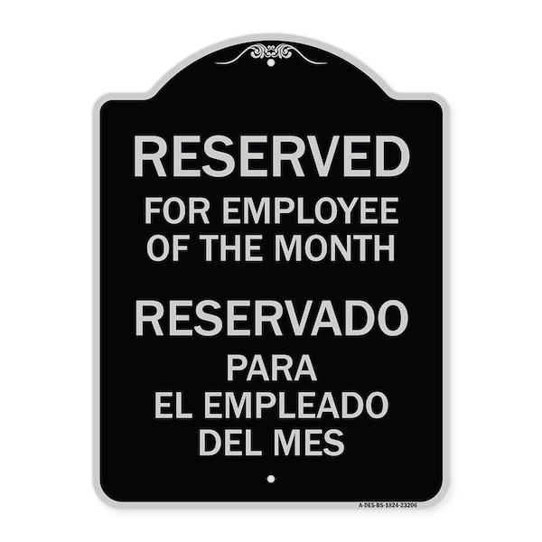 Signmission Reserved for Employee of Month Reservado Para El Empleado Del Mes Alum, 24" x 18", BS-1824-23206 A-DES-BS-1824-23206 - main